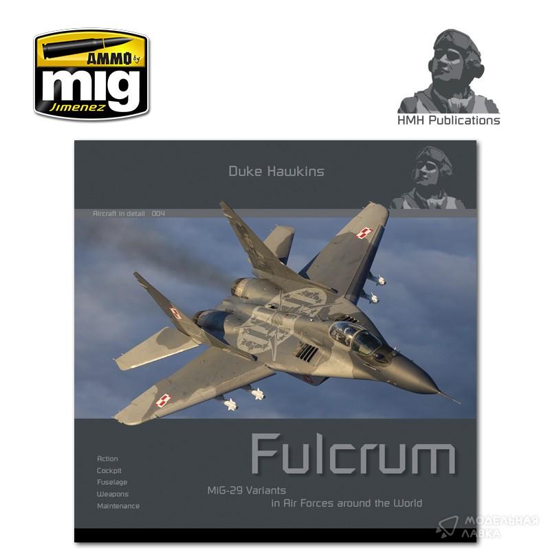 MiG-29 Fulcrum HMH-Publications