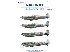 Spitfire Mk. IX E In the Soviet sky.  Part I